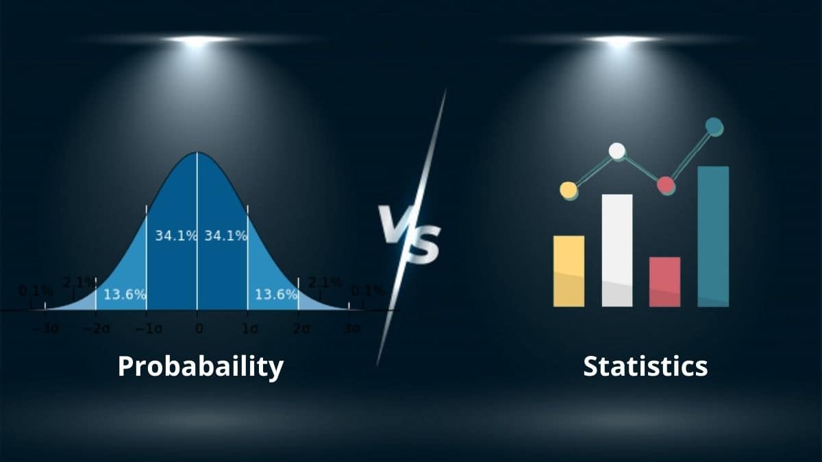 Probability vs Statistics: Which One Is Important And Why? - StatAnalytica