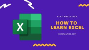 Top Tips from The Experts on How to Learn Excel - StatAnalytica