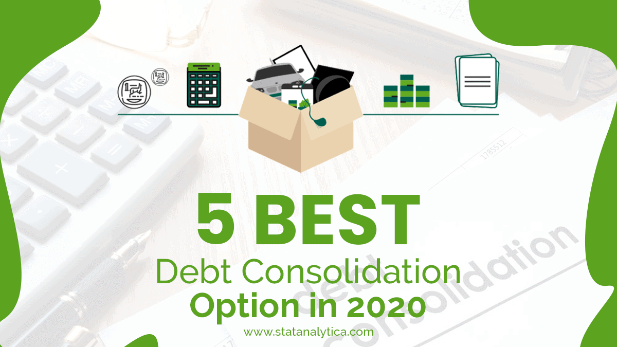 Top 5 Best Debt Consolidation Options In 2023 Check Detail