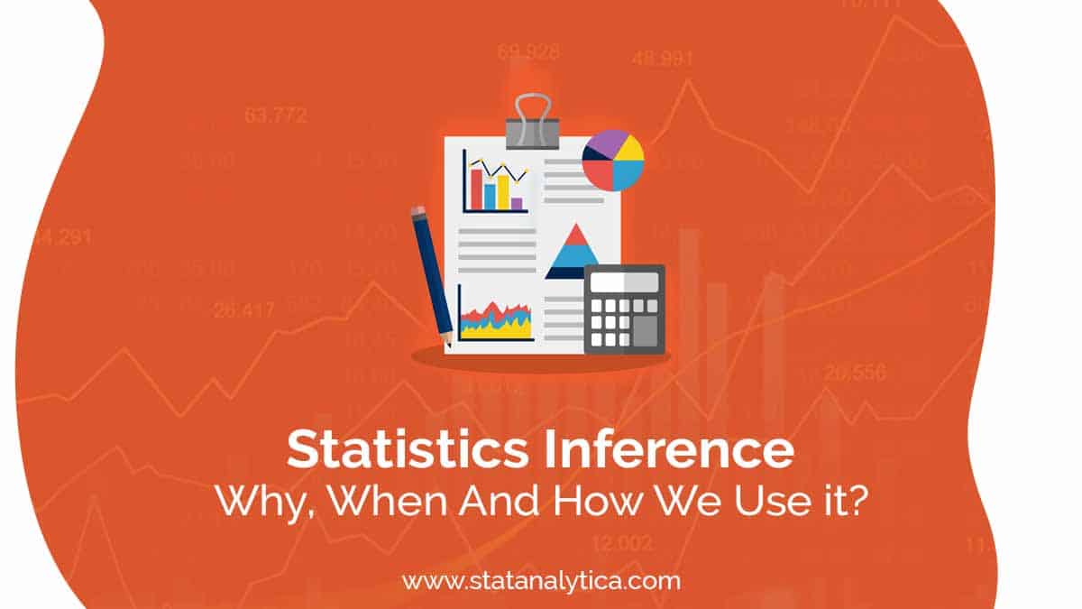 statistics-inference-why-when-and-how-we-use-it-statanalytica