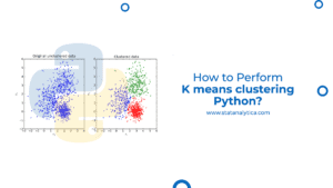 How to Perform K means clustering Python? - StatAnalytica