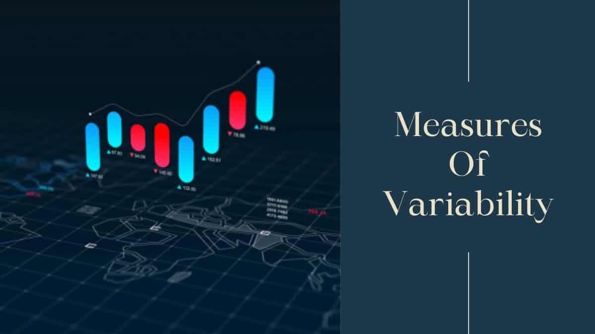 What Are The 4 Measures Of Variability | A Complete Guide