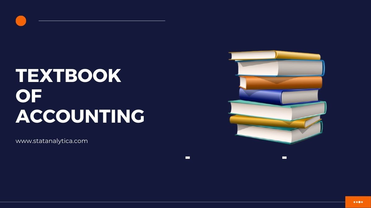 Topmost Textbook of Accounting for The Students All Over the World