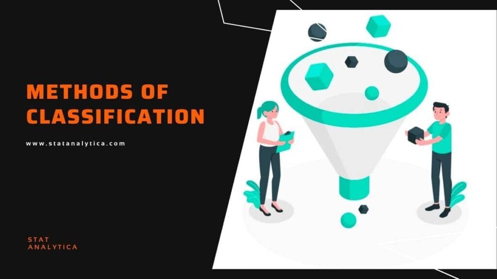 methods of classification