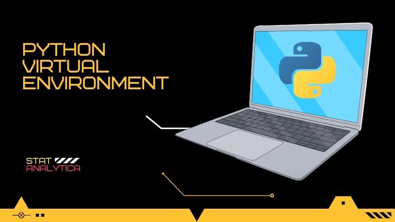 Python Virtual Environment