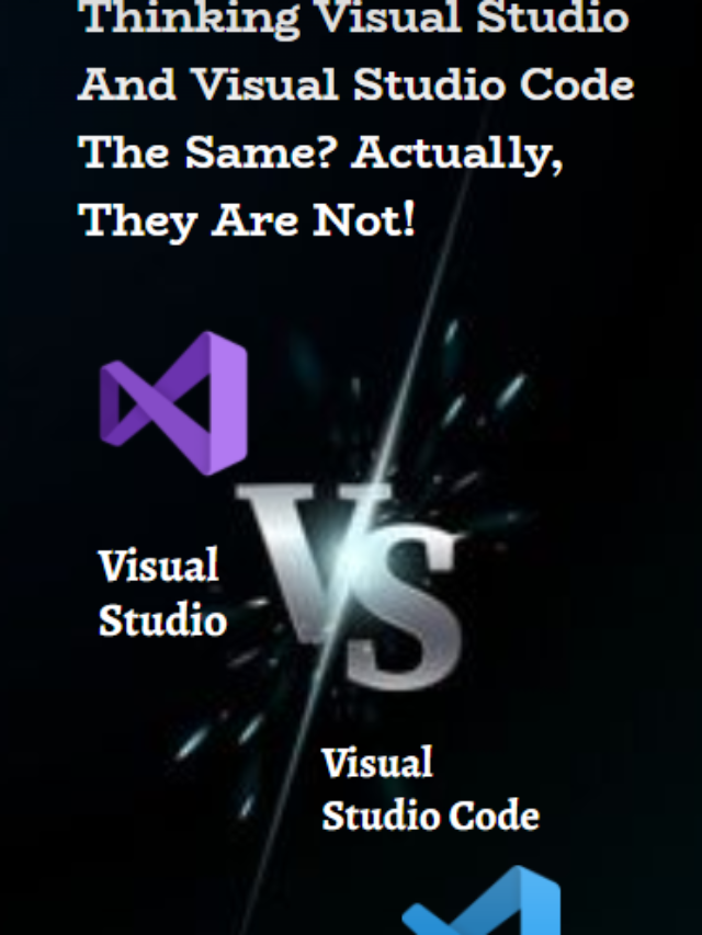 Visual Studio vs Visual Studio Code