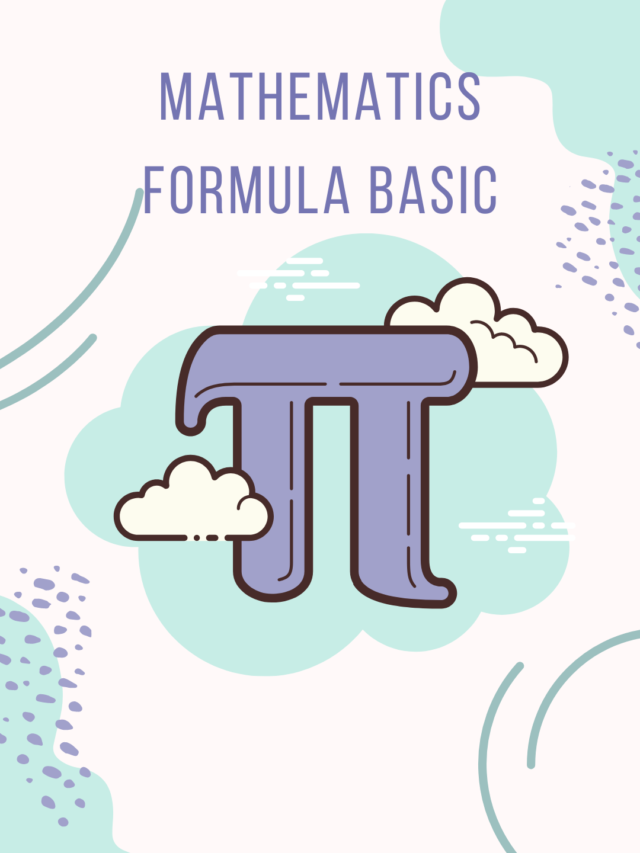 Mathematics Formula Basic