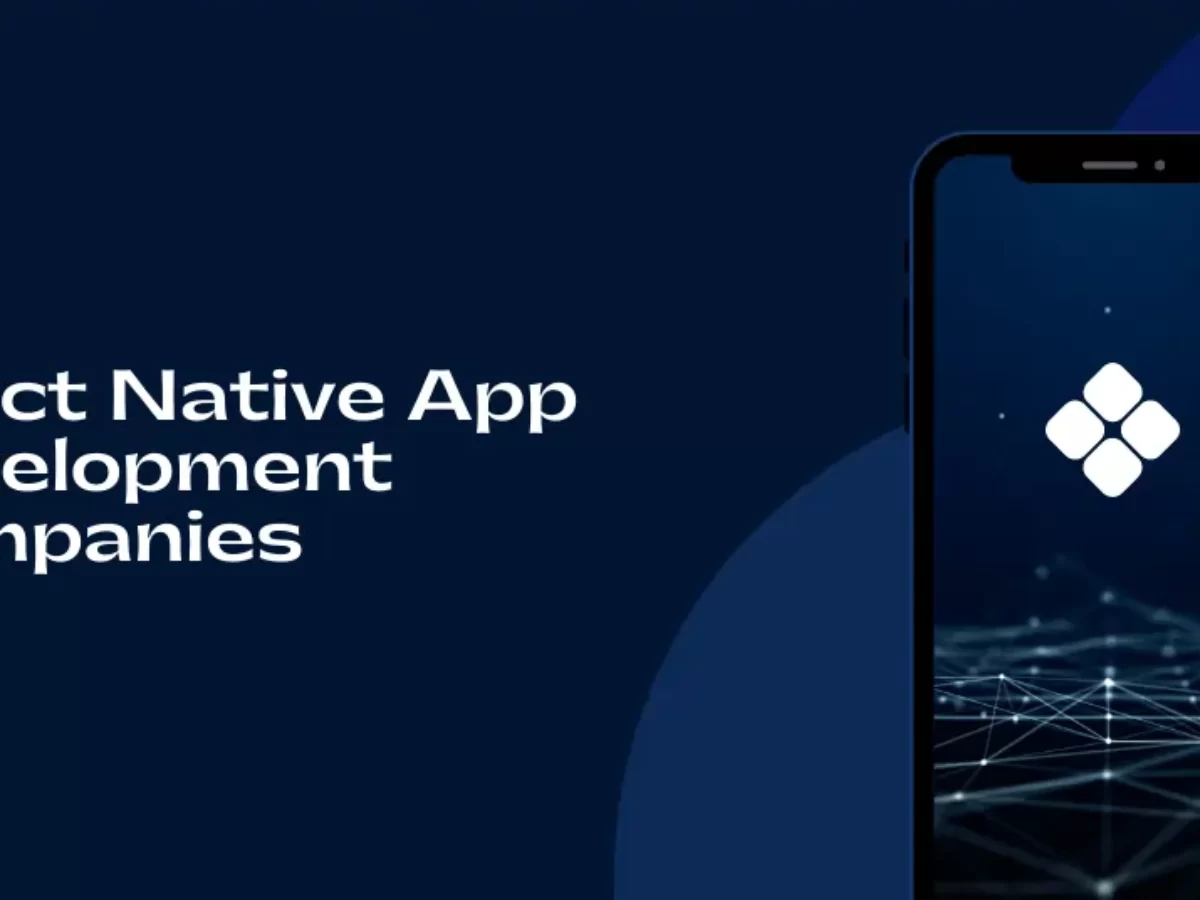 Top 15 React Native App Development Companies