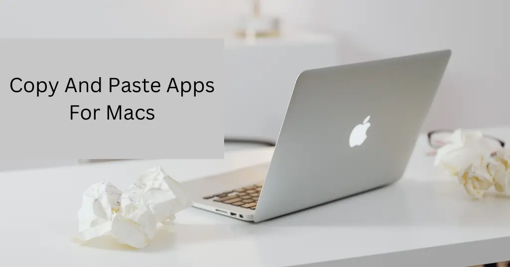 Copy And Paste Apps For Macs