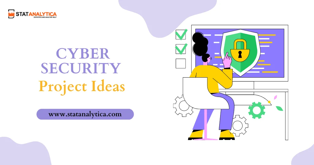 Cyber Security Project Ideas