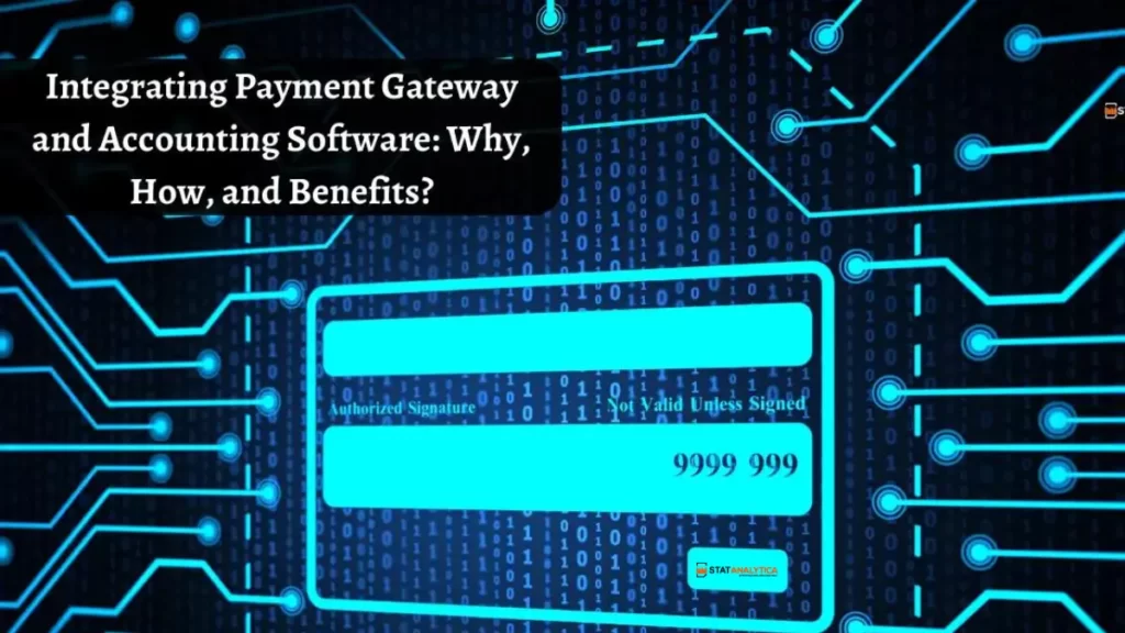 Integrating Payment Gateway and Accounting Software