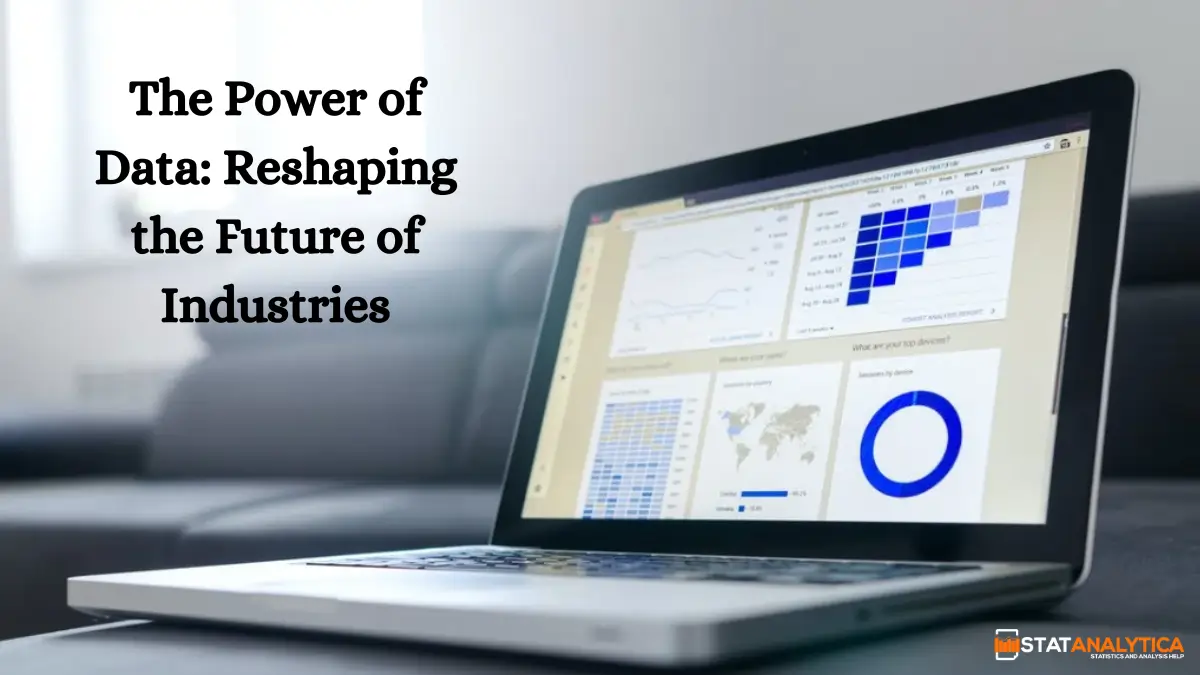 The Power of Data—Reshaping the Future of Industries