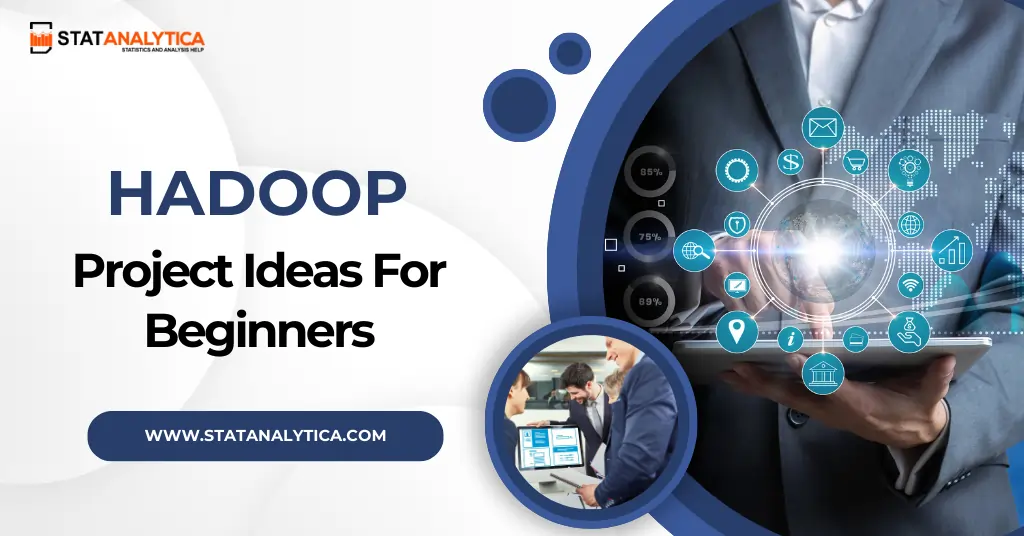 Hadoop Project Ideas For Beginners