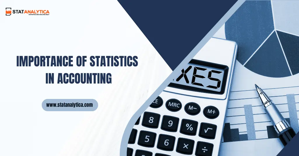 Importance of Statistics in Accounting