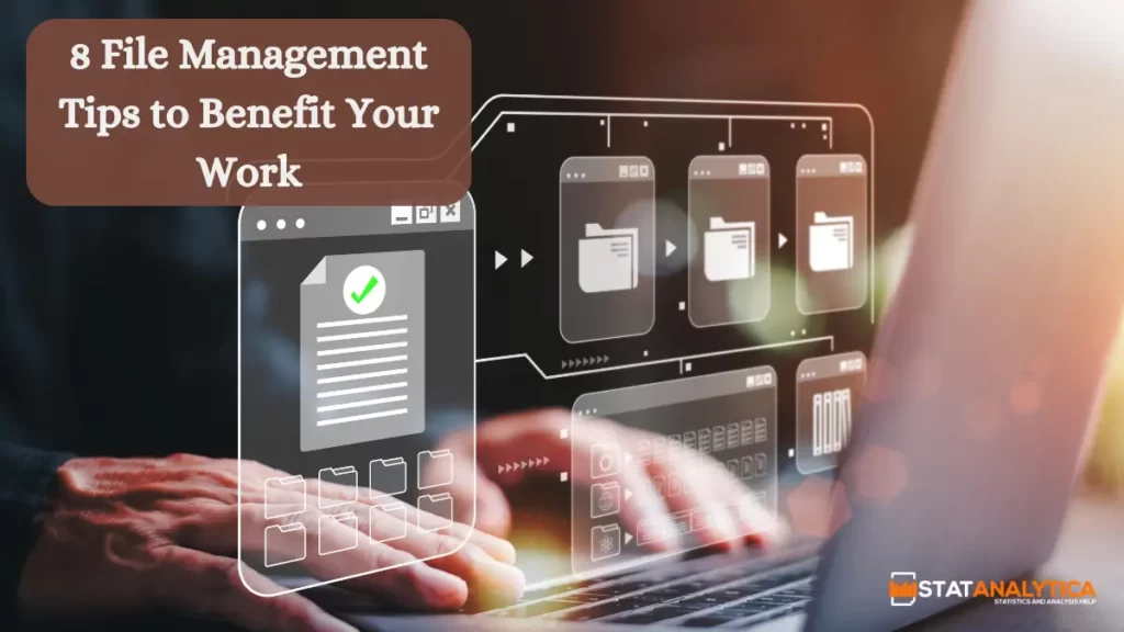7 Tips for Effective File Management - Managing Your Documents and Your  Time