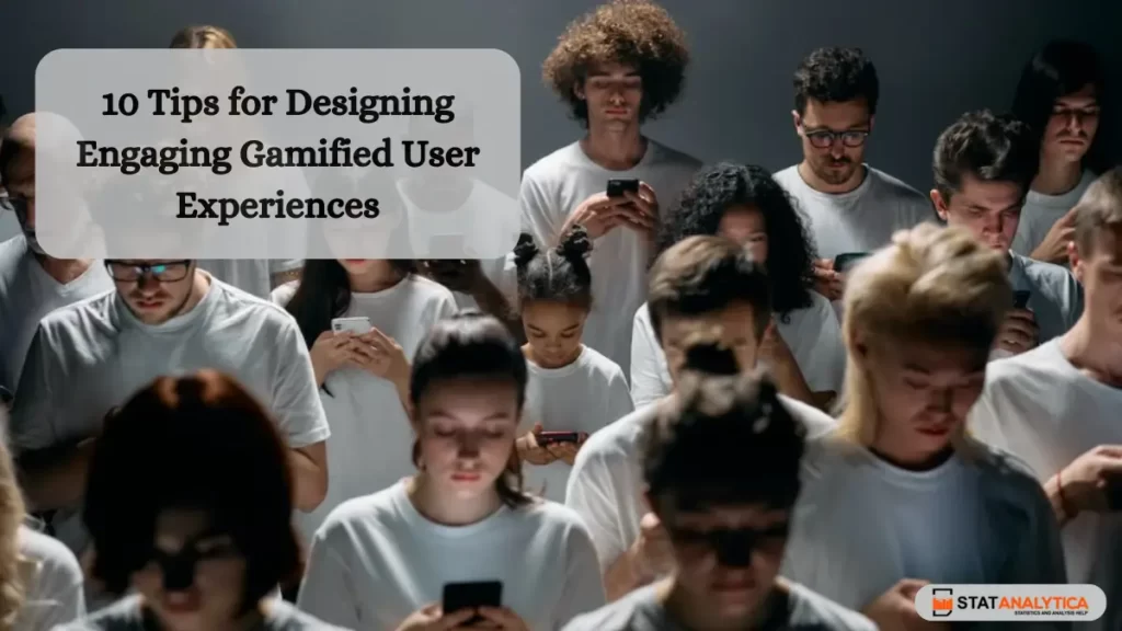 Gamified User Experiences