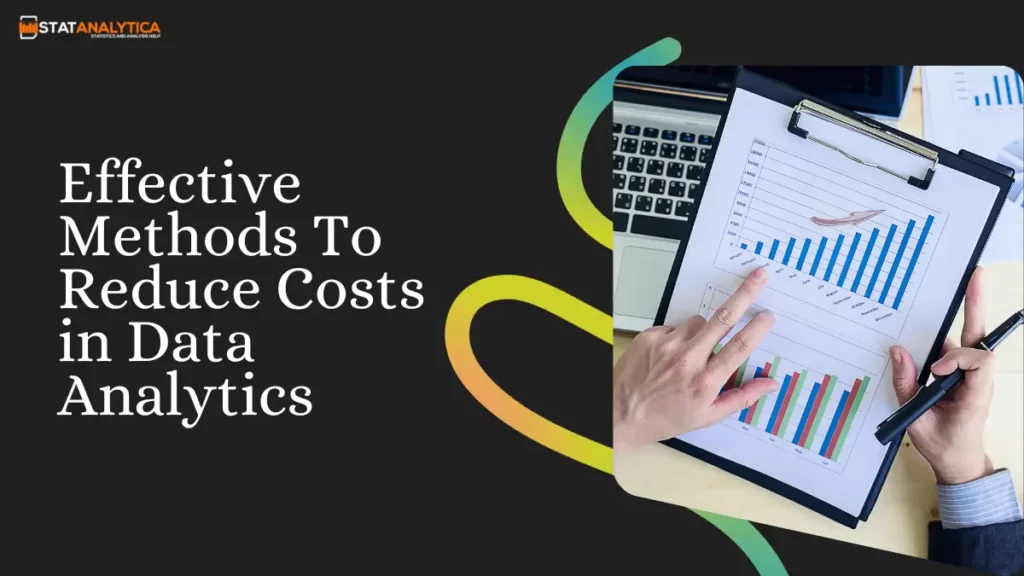 Reduce Costs in Data Analytics