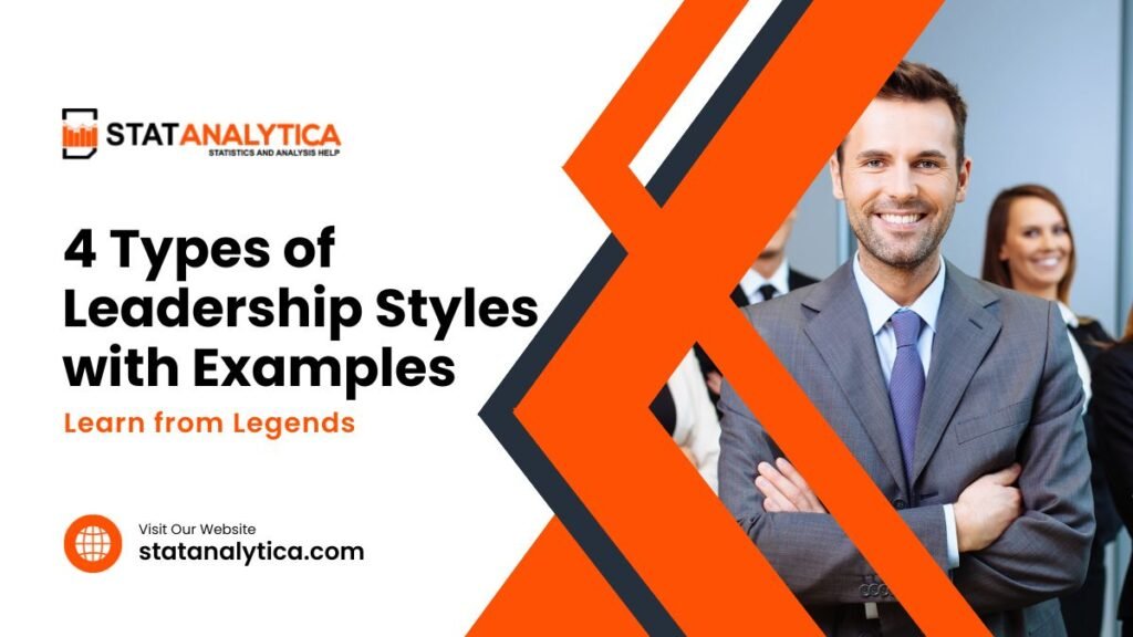 4 types of leadership styles with examples
