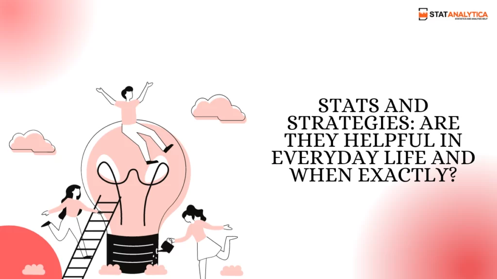 Stats and Strategies