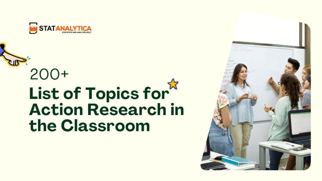 List of Topics for Action Research in the Classroom