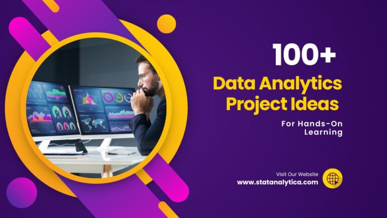 100 Data Analytics Project Ideas For Hands On Learning