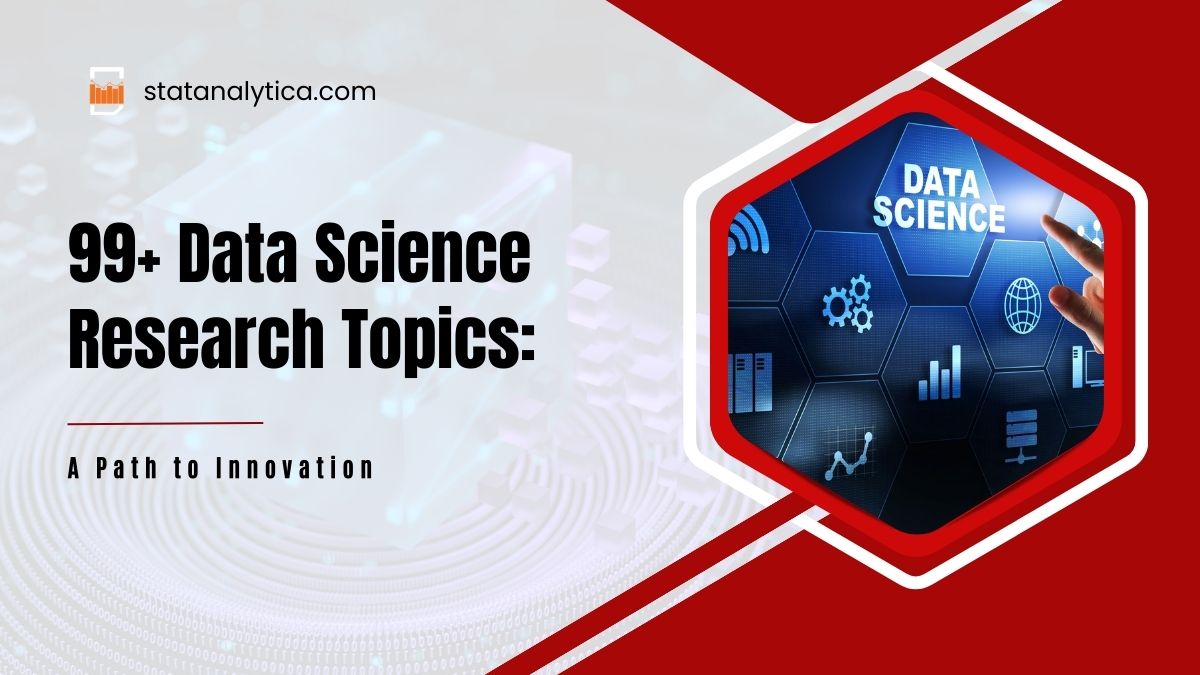 99-data-science-research-topics-a-path-to-innovation