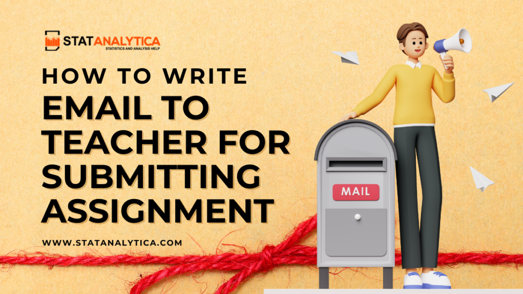 How To Write Email To Teacher For Submitting Assignment