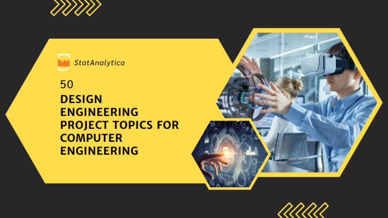 50 Design Engineering Project Topics For Computer Engineering