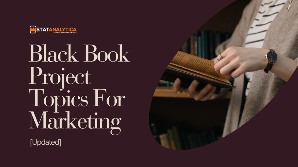black book project topics for marketing