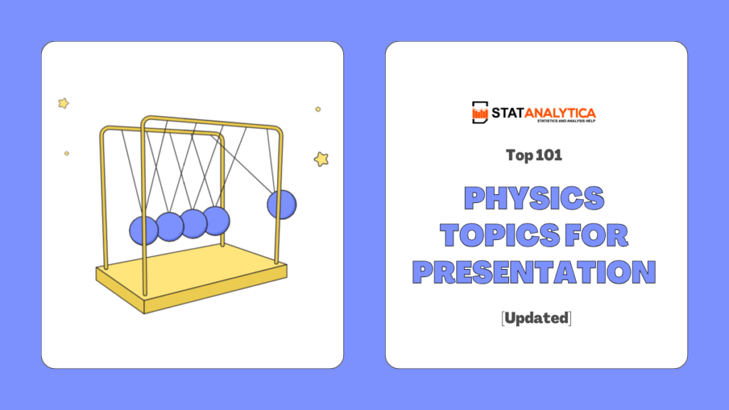 physics topics for presentation