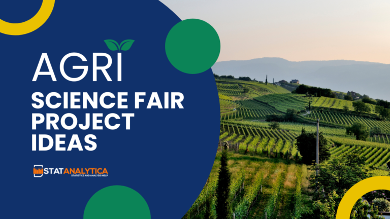 Top 100 Agriscience Fair Project Ideas [2024] - StatAnalytica