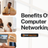 Benefits Of Computer Networking