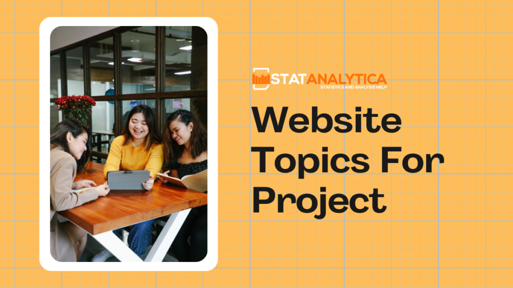 websites to help with projects Website Topics For Project