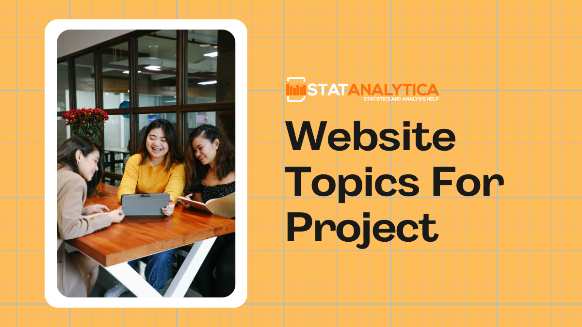 50+ Website Topics For Project [Updated 2024]