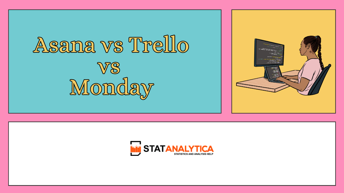 Asana Vs Trello Vs Monday: Which Is Better In 2024?