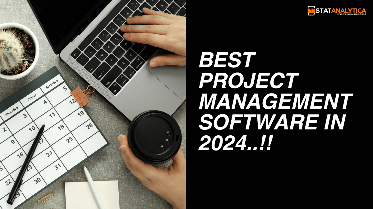 Best Project Management Software In 2024