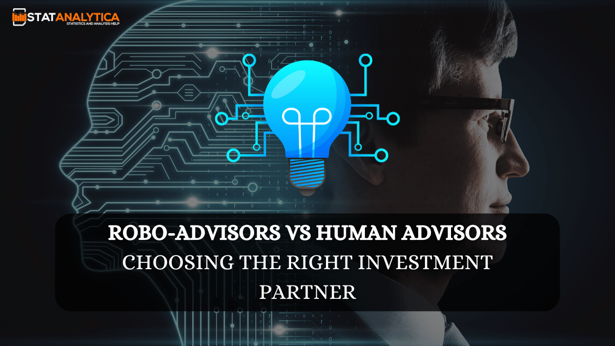 Robo-Advisors vs Human Advisors: Choosing the Right Partner