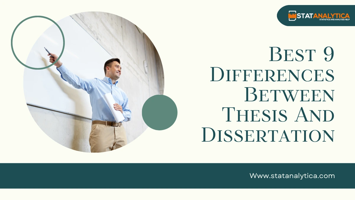 Best 9 Differences Between Thesis And Dissertation