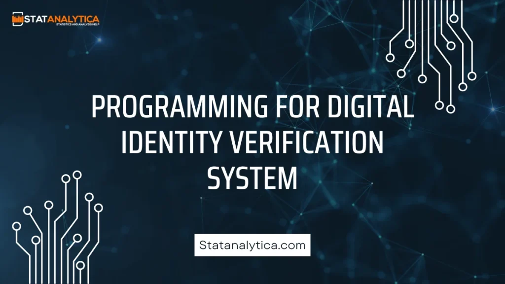 Digital Identity Verification System