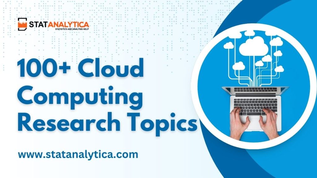 Cloud Computing Research Topics