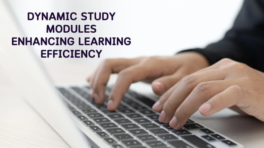 Dynamic Study Modules