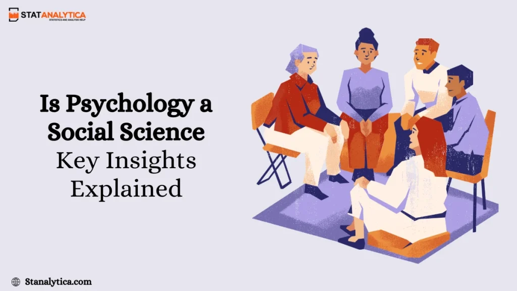 Is Psychology a Social Science