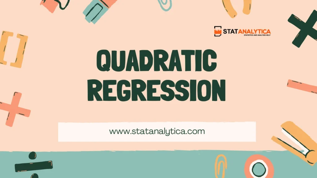 Quadratic Regression