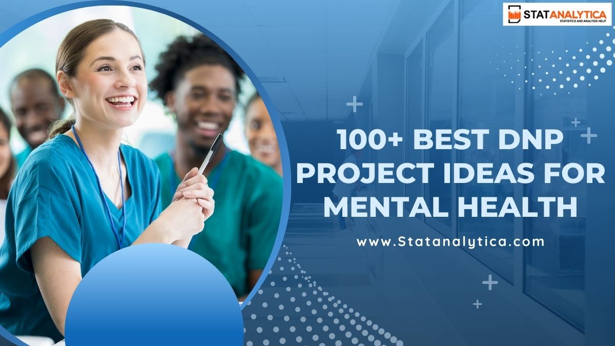 100+ Best DNP Project Ideas For Mental Health