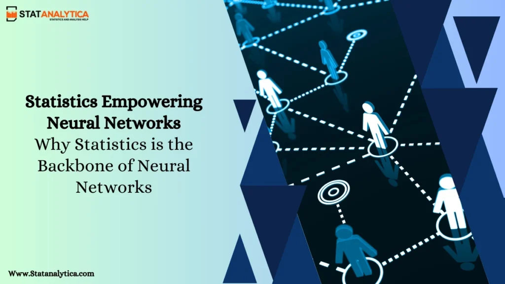 Statistics Empowering Neural Networks
