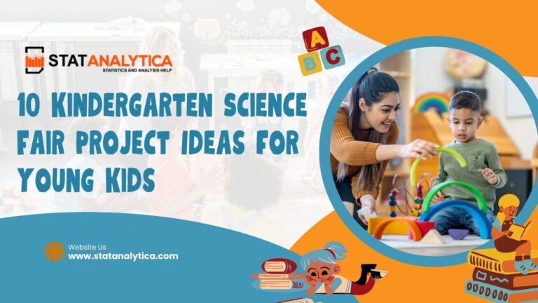 10 Kindergarten Science Fair Project Ideas for Young Kids