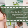 DIY Garden Project Ideas