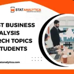 business analysis research topics